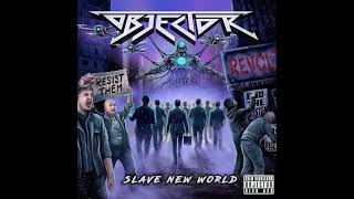 Objector  Slave New World 2024  Full EP [upl. by Herman]