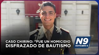 CASO CHIRINO quotFUE UN HOMICIDIO DISFRAZADO DE BAUTISMO”  NOTICIERO 9 [upl. by Brnaba]