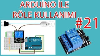 Arduino ile Röle Kullanımı  Röle Kartı nedir  Robotik Kodlama Eğitimi 21 [upl. by Gothar637]