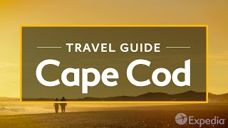 Cape Cod Vacation Travel Guide  Expedia [upl. by Eceinart]