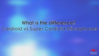 Cardioid vs Super Cardioid  Whats the Difference [upl. by Esilahc]