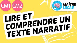 Lecture fluide  lire et comprendre un texte narratif CM1  CM2  Cycle 3  Français [upl. by Slavin]