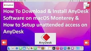 How To Install AnyDesk Software on macOS Monterey amp How to Setup AnyDesk Unattended Access [upl. by Kippy]