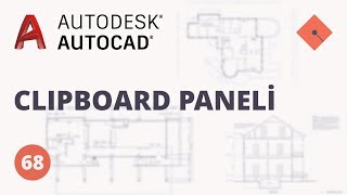 AutoCAD Dersleri 68  Clipboard Paneli [upl. by Angelia]