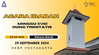 IBADAH MINGGU XVIII DUNG TRINITATIS  Bahasa Batak  29 September 2024  Pukul 0900 WIB [upl. by Fitzger]