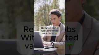 Remote Jobs With Unlimited Vacations shorts digitalnomad remotejobs ytshorts youtubeshorts [upl. by Drawets]