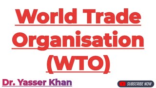 World Trade Organisation  WTO  International Trade  International Economics  Economics  CUET [upl. by Luis276]