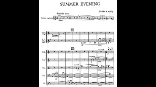 Zoltàn Kodàly  Summer evening for orchestra with score [upl. by Viviene]