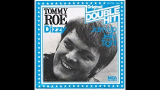 Tommy Roe  Dizzy 1969 Bubblegum Purrfection Version [upl. by Ressler]