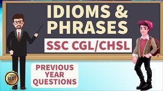 Idioms and Phrases  Previous Year Questions  SSC CGLBANK PO [upl. by Hanae]