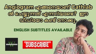 How to do Angiogram in Cathlab and items using for CAG Explaining in Malayalam for Cathlab Nurses [upl. by Ahsinut713]