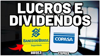 BB Seguridade Antecipa DIVIDENDOS e aumenta LUCROS COPASA Grande Anúncio Comprar BBSE3 ou CSMG3 [upl. by Aehcsrop]