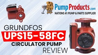 Pump Products Grundfos UPS1558FC Circulator Pump Review [upl. by Yrocej158]