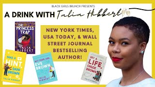 A Drink With TALIA HIBBERT  Black Girls Brunch UK LitBlackGirlSeason [upl. by Calvin]