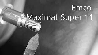 Emco Maximat Super 11 [upl. by Nlycaj]