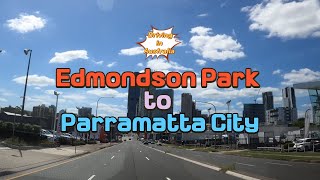 Driving in Australia From Edmondson Park to Parramatta City NSW  4K [upl. by Einot]