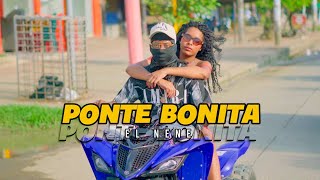 El Nene  Ponte Bonita 😈 [upl. by Esaele]