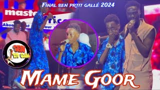 Final sén petit gallé 2024  l’Incroyable prestation de Mame Goor a failli pleurer l’artiste Toch [upl. by Dominic]