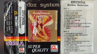 Ervinna Golden Selection  Kaset Side A [upl. by Olra]