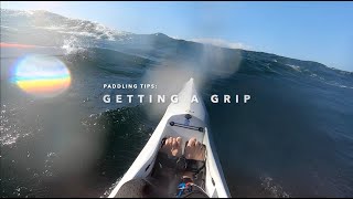 Surfski Paddling Tips Get a grip [upl. by Cila]