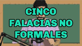 5 FALACIAS no formales CON EJEMPLOS [upl. by Ehling829]