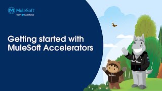 Getting Started with MuleSoft Accelerators [upl. by Yriek]