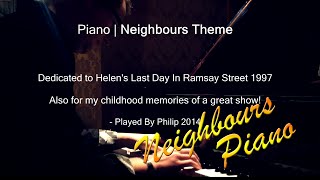 Neighbours Theme My Piano Version Helen Daniels Sad Death [upl. by Eldnek]