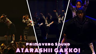 Primavera Sound ATARASHII GAKKO 新しい学校のリーダーズ [upl. by Dickinson728]