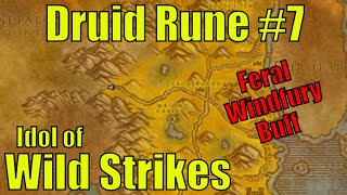 Druid Rune 7 WILD STRIKES amp Idol of the WIld  World of Warcraft Classic Season of Discovery [upl. by Anoo]