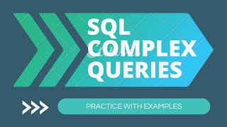 Learn amp Practice SQL Complex Queries  10 examples Must DO for Interviews [upl. by Lavinie]