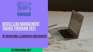 Nestle Lead Management Trainee Program 2021 Test PI Behavioral amp Cognitive Assessment [upl. by Dleifxam]