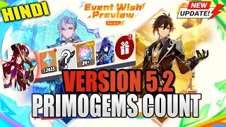 HINDI NEW UPDATE VERSION 52 ESTIMATE PRIMOGEMS COUNT FOR F2P SPECULATION  GENSHIN IMPACT 52 [upl. by Akcir]