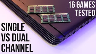 Single Channel vs Dual Channel Memory  Laptop Gaming and CPU Benchmarks [upl. by Shauna]