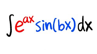 Integral of eaxsinbx by using complex numbers beyond calculus 2 [upl. by Cirtap]