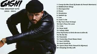 GASHI  The Greatest Hits 2015  2021 [upl. by Zosi]