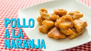 Pollo a la Naranja fácil de hacer  La Cocina de Broumery [upl. by Roice]