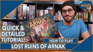 Lost Ruins of Arnak  DETAILED amp QUICK TUTORIAL  Learn to Play in 14 MINUTES [upl. by Renat]