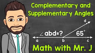 Complementary and Supplementary Angles  How to Find Missing Angles  Math with Mr J [upl. by Stulin]