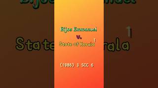 Bijoe Emmanuel v State of Kerala 1986 3 SCC 615 [upl. by Kelula943]