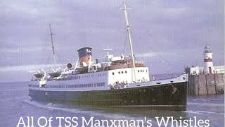 TSS Manxmans whistle Compilation [upl. by Irita]