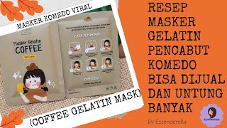 Resep Masker gelatin pencabut komedo dengan cepat dan menghaluskan kulit  Ide Jualan [upl. by Sean776]