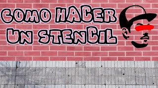 6Tutorial  Como hacer un Stencil para Pegatinas o Graffiti  Mc Gordon Arte Urbano [upl. by Htebi200]