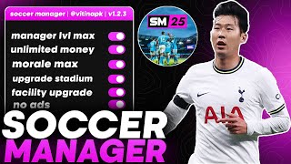 UPDATED SOCCER MANAGER 2025 MOD MENU  v123  SPOTLIGHT PLAYER MANAGER LEVEL MAX [upl. by Eirojam]