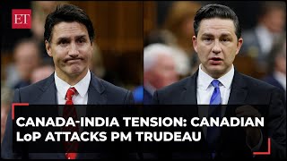 CanadaIndia spat Canadian LoP Pierre Poilievre attacks Trudeau over his allegations against India [upl. by Kissiah]