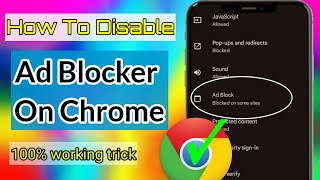 Disable Ad Blocker On Google Chrome New Method 2024  How To Disable Ad Blocker On Chrome [upl. by Adnoval]