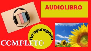 HOOPONOPONO AUDIOLIBRO COMPLETO [upl. by Yznyl]