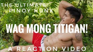 The Ultimate Pinoy Hunk Bernald Kamatcho A Reaction Video [upl. by Guzel]