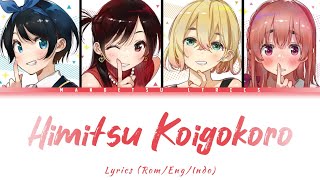 Himitsu Koigokoro  CHiCO with HoneyWorks Lirik Terjemahan amp Eng Kanojo Okarishimasu S2 Opening [upl. by Renata]