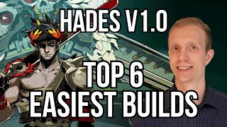 Hades Top 6 EASIEST Builds in v10  Haelian [upl. by Itsyrc]