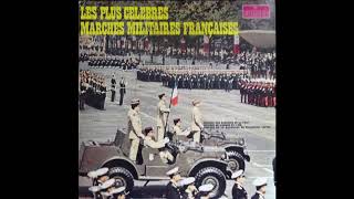 Les plus célèbres marches militaires françaises [upl. by Osmond]